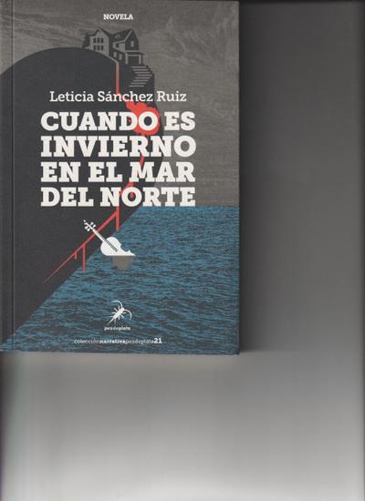 Sánchez Ruiz, L: Cuando es invierno en el Mar del Norte
