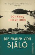 Die Frauen von Själö: Roman