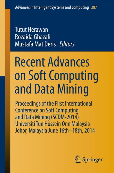 Recent Advances on Soft Computing and Data Mining