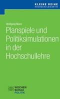 Planspiele und Politiksimulationen in der Hochschu