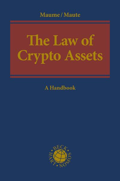 The Law of Crypto Assets