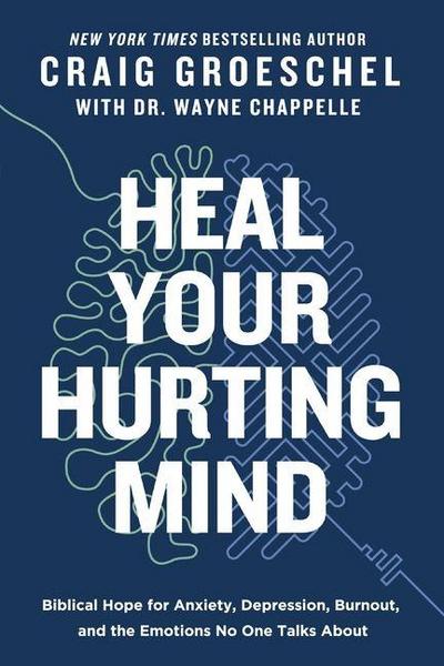 Heal Your Hurting Mind