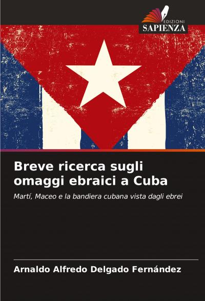 Breve ricerca sugli omaggi ebraici a Cuba