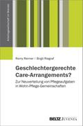 Geschlechtergerechte Care-Arrangements?