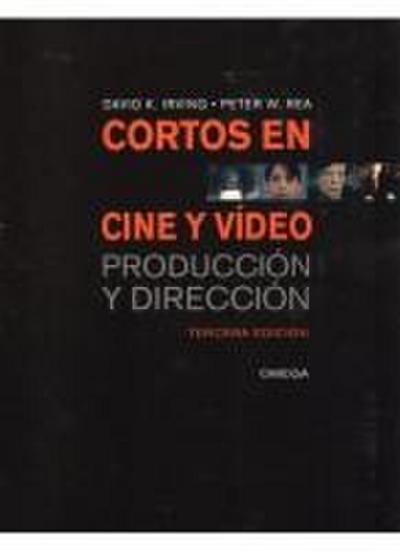 Cortos en cine y vídeo : producción y dirección