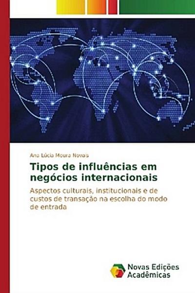 Tipos de influências em negócios internacionais