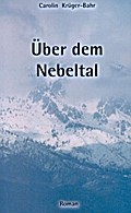 Über dem Nebeltal