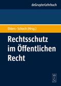 Rechtsschutz im Öffentlichen Recht