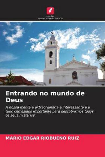 Entrando no mundo de Deus