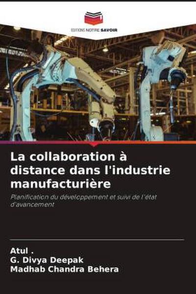 La collaboration à distance dans l’industrie manufacturière