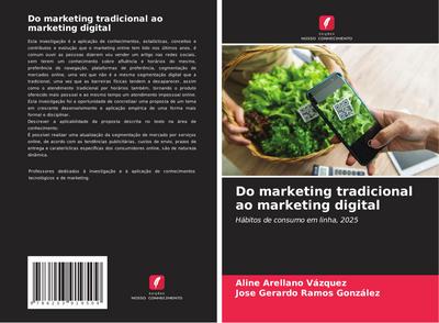 Do marketing tradicional ao marketing digital
