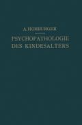 Vorlesungen über Psychopathologie des Kindesalters