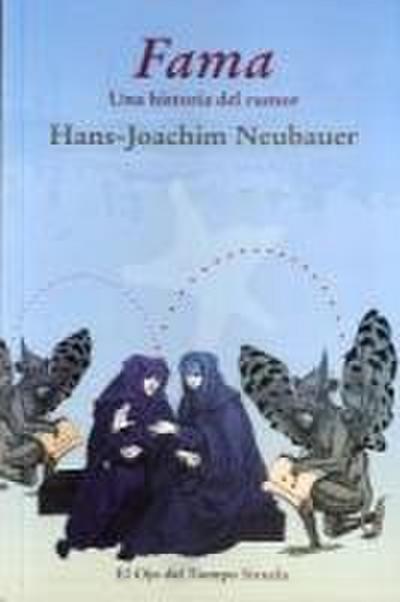 Fama : una historia del rumor