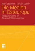 Die Medien in Osteuropa