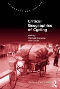 Critical Geographies of Cycling