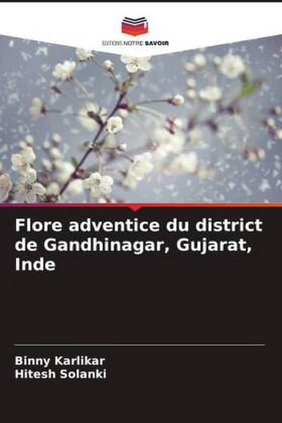 Flore adventice du district de Gandhinagar, Gujarat, Inde
