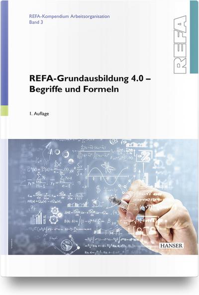 REFA-Grundausbildung 4.0 - Begriffe und Formeln