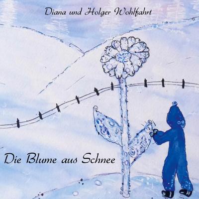 Die Blume aus Schnee