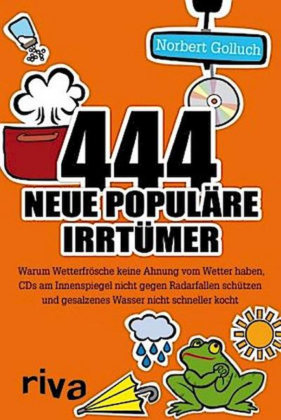 444 neue populäre Irrtümer