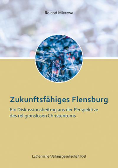 Zukunftsfähiges Flensburg