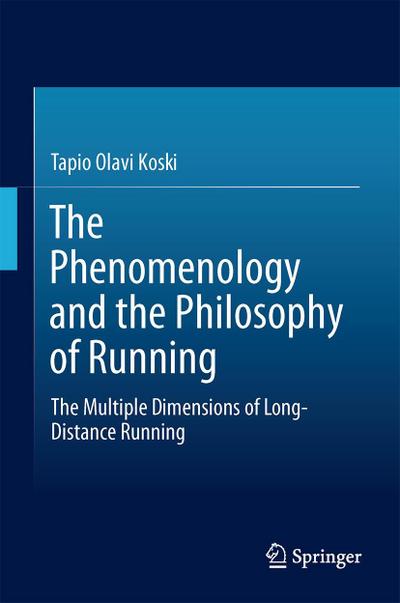 The Phenomenology and the Philosophy of Running
