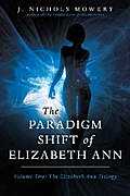 The Paradigm Shift of Elizabeth Ann
