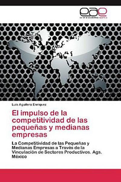 El impulso de la competitividad de las pequeñas y medianas empresas