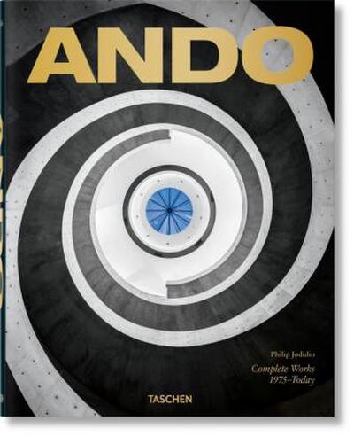 Ando. Complete Works 1975-Today. 2019 Edition