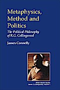 Metaphysics, Method and Politics