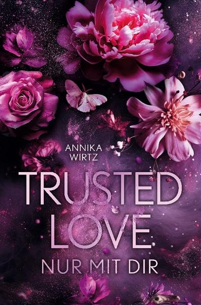 Trusted Love - nur mit dir