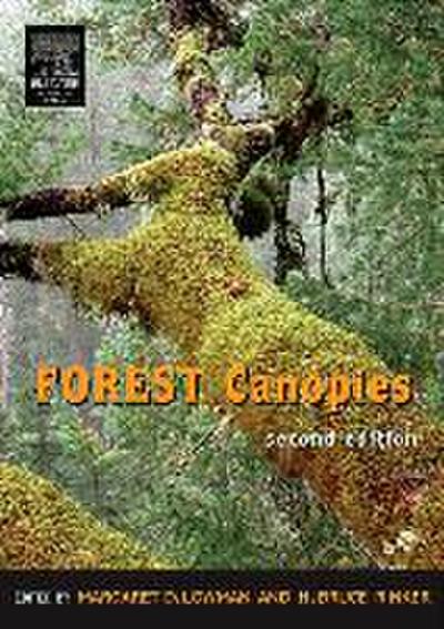 Forest Canopies - Margaret D Lowman