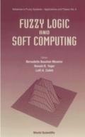 Fuzzy Logic And Soft Computing