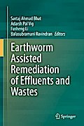 Earthworm Assisted Remediation of Effluents and Wastes
