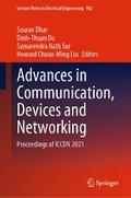 Advances in Communication, Devices and Networking