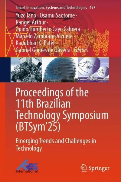 Proceedings of the 11th Brazilian Technology Symposium (BTSym’25)