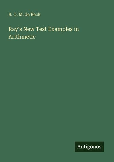 Ray’s New Test Examples in Arithmetic