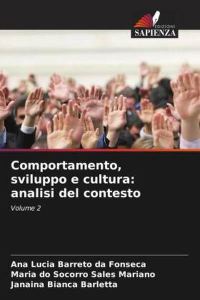 Comportamento, sviluppo e cultura: analisi del contesto