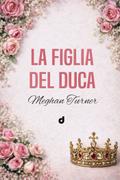 La figlia del duca