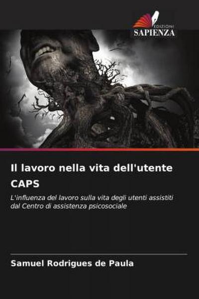 Il lavoro nella vita dell’utente CAPS