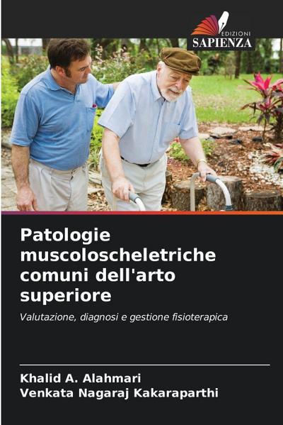 Patologie muscoloscheletriche comuni dell’arto superiore