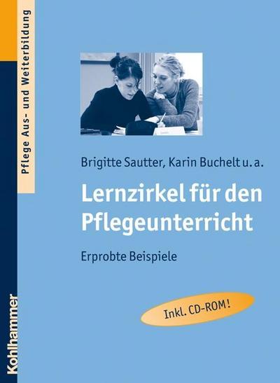 Lernzirkel für den Pflegeunterricht, m. CD-ROM
