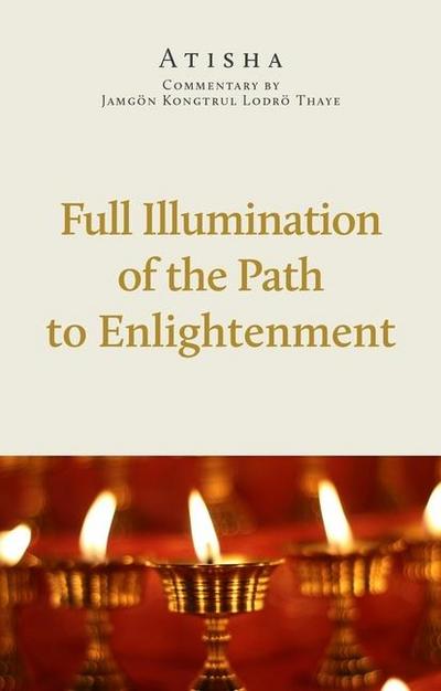Full Illumination of the Path to Enlightenment