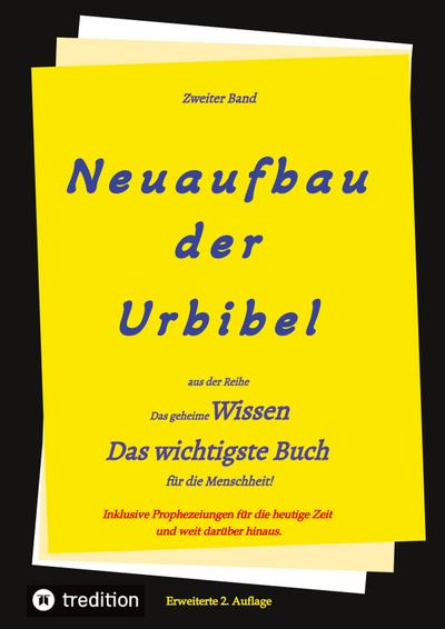 2. Auflage 2. Band von Neuaufbau der Urbibel