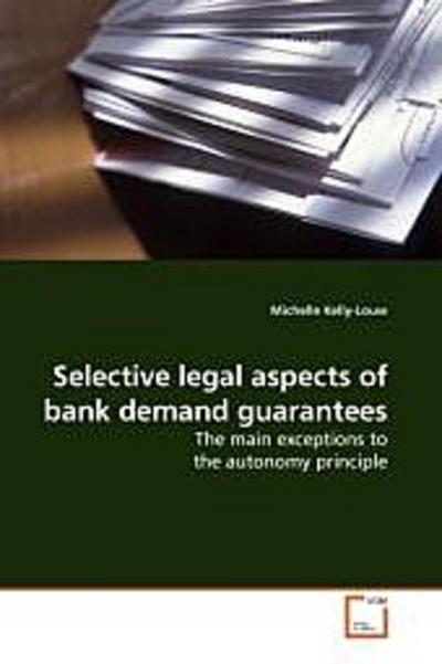 Selective legal aspects of bank demand guarantees