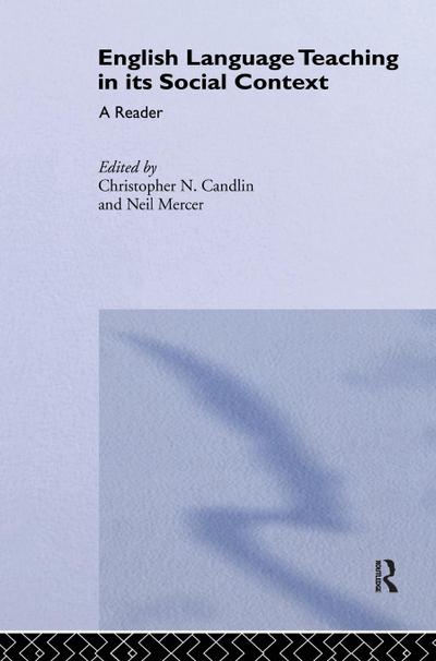 English Language Teaching in Its Social Context