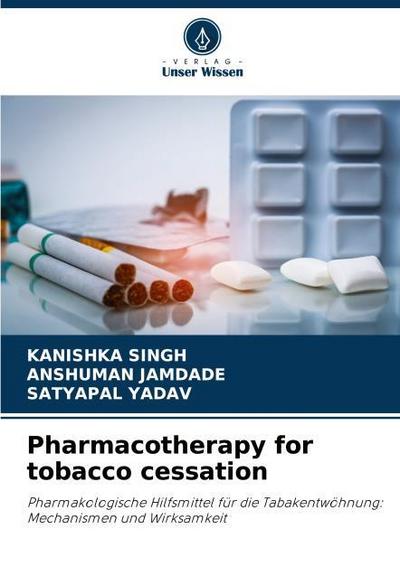 Pharmacotherapy for tobacco cessation