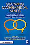 Growing Mathematical Minds