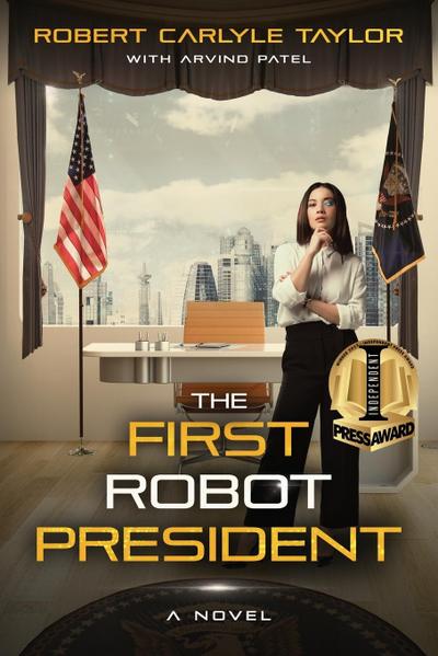 The First Robot President