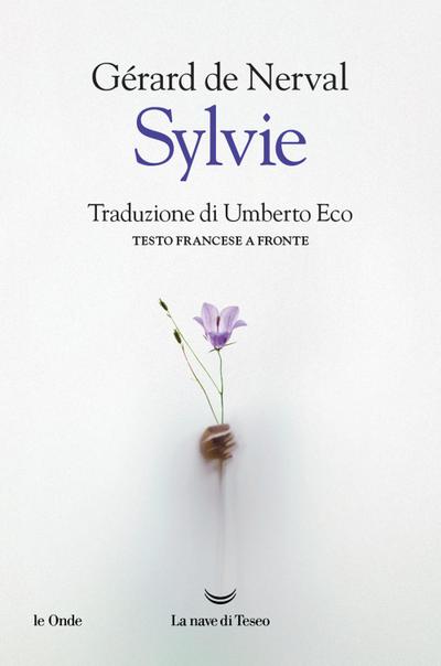 Sylvie. Testo francese a fronte