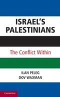 Israel`s Palestinians - Ilan Peleg